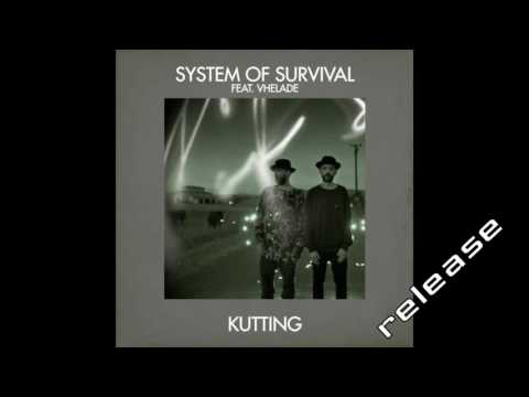 System Of Survival - Kutting feat. Vhelade (DOS Remix) [Get Physical Music]
