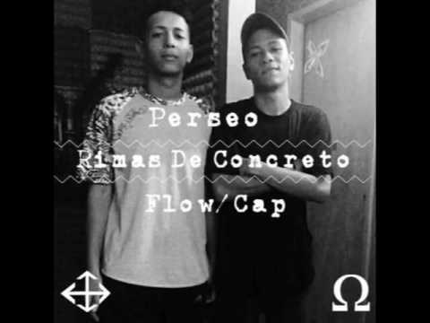 FlowCap & Perseo - Rimas de Concreto ( Prod. Jacobo Cubillan)