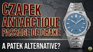 Czapek Antarctique Passage de Drake Review: The New King of Integrated Bracelets?
