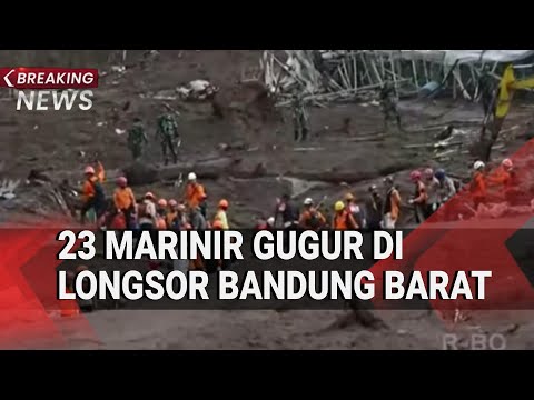 23 Prajurit Marinir Gugur saat Longsor Bandung Barat