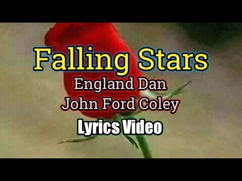 Falling Stars - England Dan and John Ford Coley