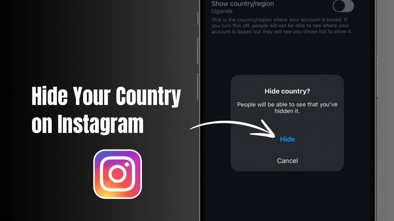 How to Hide Your Country on Instagram? 