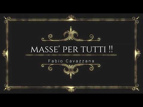 Massè per Tutti!! - Atto Terzo - 03.10.209