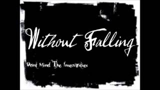 Without Falling Synged