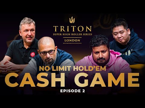 Triton Poker London 2023: No Limit Hold'em Cash Game | Episode 2 Part 4 | High Stakes Poker!