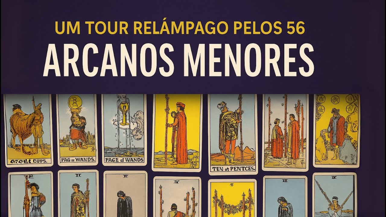 The 56 Minor Arcana of the Tarot in a Quick and Objective Tour (MINI DOCUMENTARY)