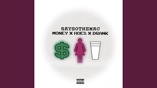 Cover art for Money, Hoes, Drank