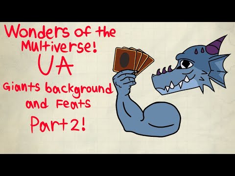 New Giant feats and a Card feat in Wonders of the Multiverse UA! - Dnd 5e