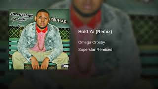Hold Ya (Remix)