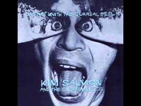 Kim Salmon and the Surrealists - Feel