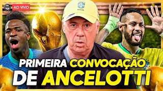 AO VIVO: PRIMEIRA CONVOCAÇÃO DE CARLO ANCELOTTI PELA SELEÇÃO BRASILEIRA  - QUEBRADA FC #112