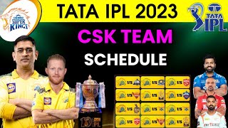 IPL 2023 | CSK Team Final Schedule | CSK Schedule 2023