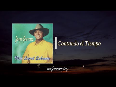 Jorge Guerrero - Contando el Tiempo