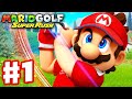 Mario Golf Super Rush Gameplay Walkthrough Part 1 Golf Aventure Nintendo Switch