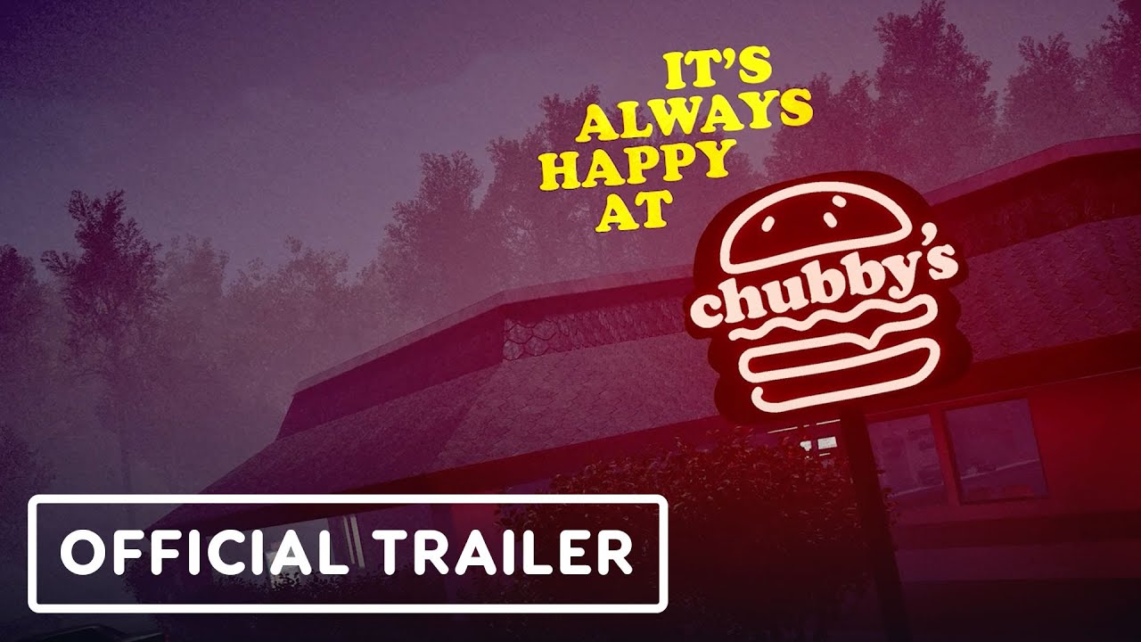 It‘s Always Happy at Chubby‘s - Official Trailer