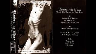 Clandestine Blaze - Below The Surface of Cold Earth [Full Demo] 2002