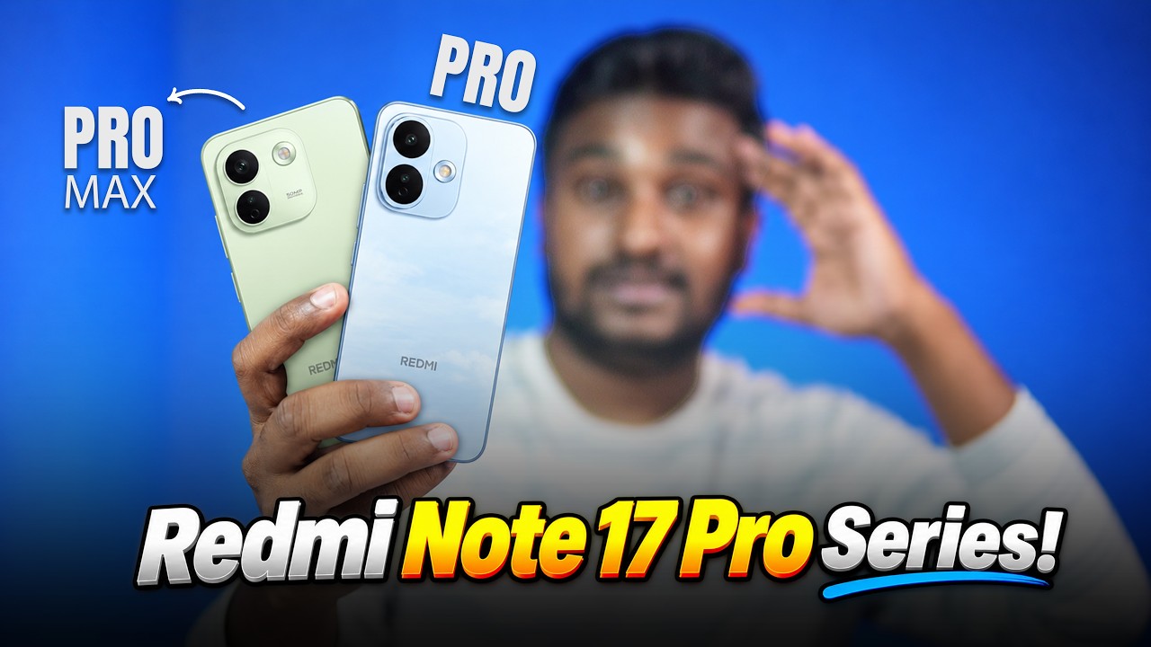 Redmi Note 17 Pro & Pro Max 🔥Full Details! வாங்கலாமா🫨!