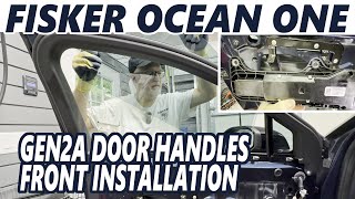 Fisker Ocean - GEN2A Door Handles Front Installation