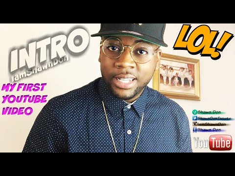 The Introduction of IamShawnDon