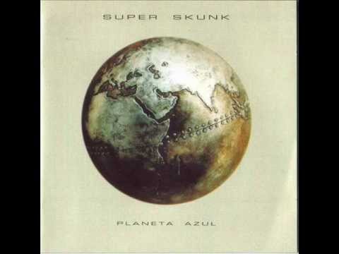 Super Skunk - Planeta Azul