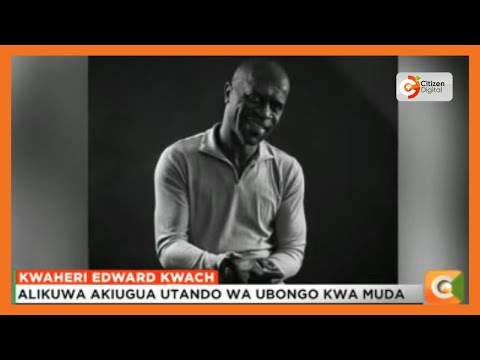 Kwaheri Edward Kwach