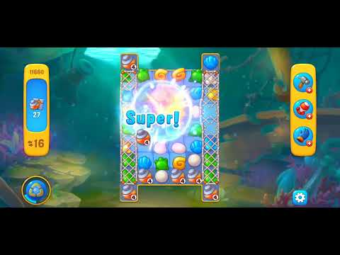 Fishdom/Gameplay/Levels(11660)