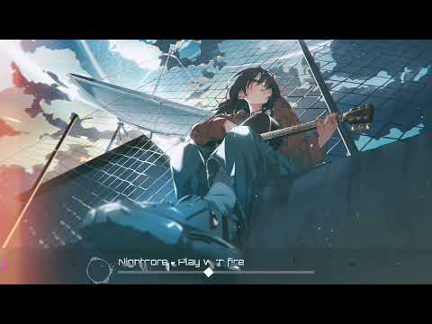 Nightcore - Play With Fire 💥