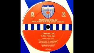 Mass Fusion Feat Steven Granville - Running Back To Me (Bow Road Dub)