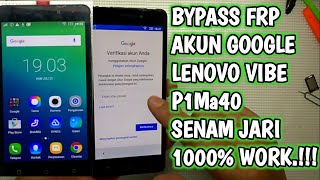 Bypass FRP Lenovo VIBE P1M-P1ma40 || MUDAH senam jari 1000% work || JKS opreker handphone