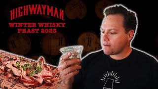 Highwayman Winter Whisky Feast 2023
