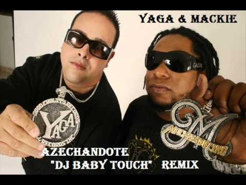 Yaga & Mackie - Azechandote (Dj Baby Touch Remix).wmv