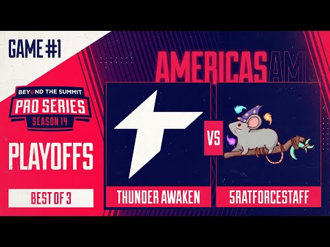 Thunder Awaken vs 5RATFORCESTAFF Game 1 - BTS Pro Series 14 AM: Playoffs w/ rkryptic, neph & yamsun