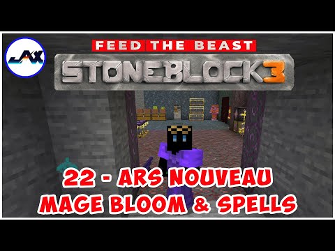 🔥FTB's StoneBlock 3 🔥 | Ep 22 | Ars Nouveau Starting Spells