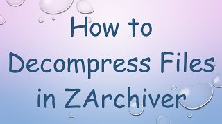 How to Decompress Files in ZArchiver