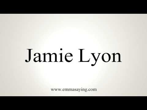 How to Pronounce Jamie Lyon