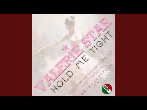 Hold Me Tight (Extended Vocal Romance Mix)