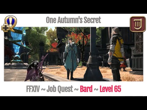FFXIV Bard Level 65 Job Quest ~ Stormblood ~ One Autumn's Secret