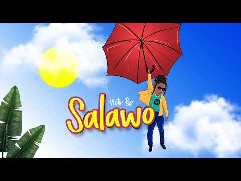 Victor Ruz - Salawo (Official Audio)