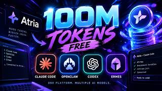 🚀 100M FREE TOKENS for Claude Code?! 😱🔥 | Atria Setup + API Key Tutorial