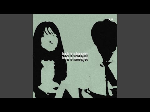 กลับไปไม่รู้จัก (Back To Strangers)