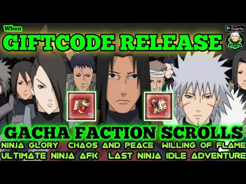 FACTION SCROLLS RECRUITMENT AND WHEN GIFTCODE RELEASE NINJA LEGEND IDLE | NINJA GLORY