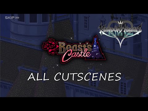 Beast's Castle ALL CUTSCENES [1080p] | Kingdom Hearts Union X [Cross]