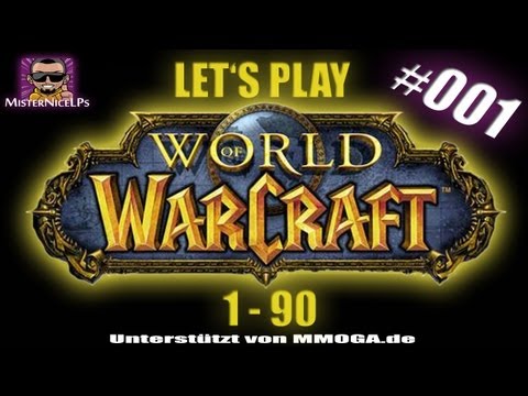 [#001] Let's Play: World of Warcraft | 1 - 90 | Allianz | Zwerg Jäger | German / Deutsch | HD