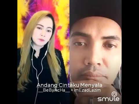 Andang cintaku menyala || Beby acha Feat Ezad lazim