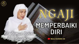 Download lagu Kh. Ahmad Asrori Al Ishaqi Ra. || Ngaji Memperbaiki Diri mp3