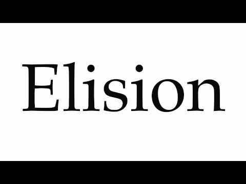 How to Pronounce Elision