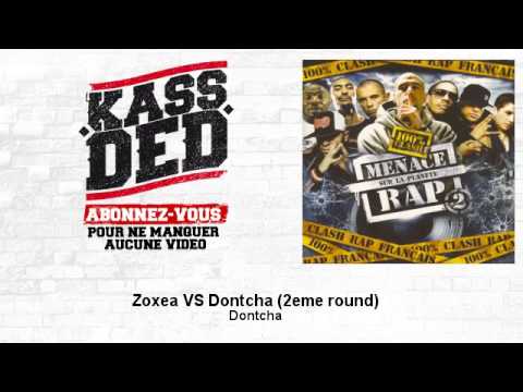 Dontcha - Zoxea VS Dontcha (2eme round)