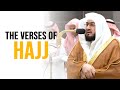 Beautiful Recitation From Sheikh Bandar Baleela Verses Of Hajj