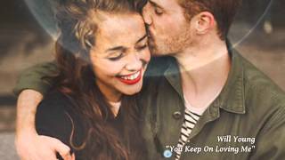 Will Young - You Keep On Loving Me (Me sigues amando)