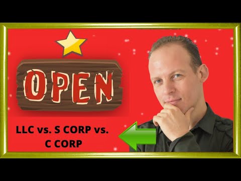 What is the difference between an LLC an S corporation and a C corporation Video